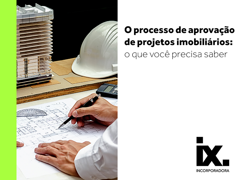 Foto - O processo de aprovação de projetos imobiliários: o que você precisa saber